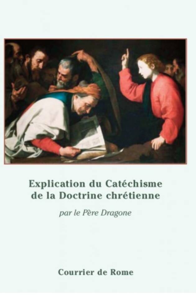 Explication du Catéchisme de la Doctrine chrétienne