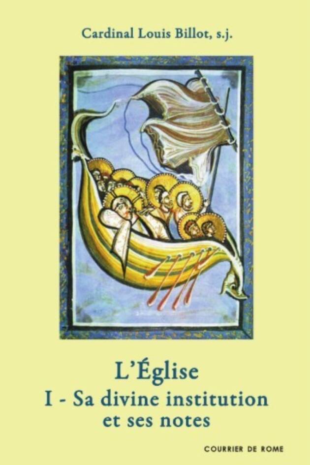 L'Église - Livre 1 : sa divine institution et ses notes