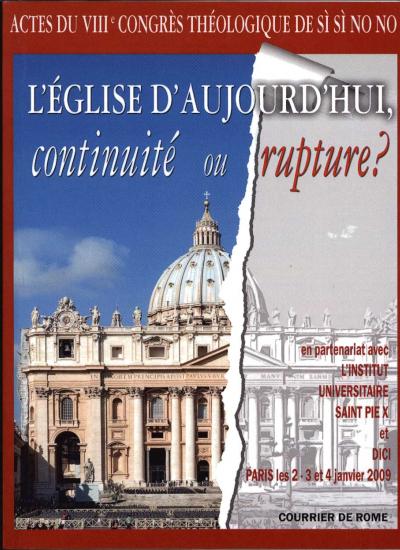 2009: L'Église d'aujourd'hui : continuité ou rupture ? 0