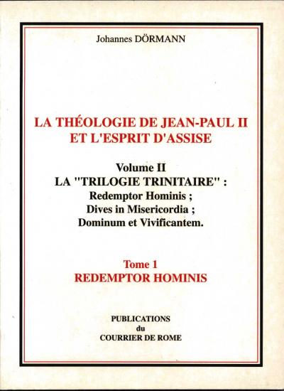 La théologie de Jean-Paul II et l'esprit d'Assise