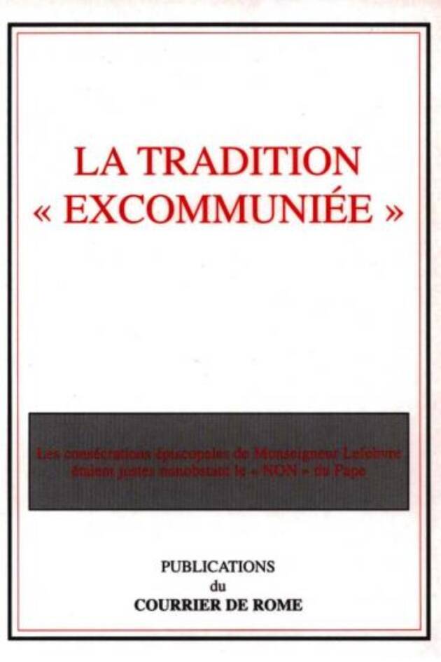 La Tradition excommuniée