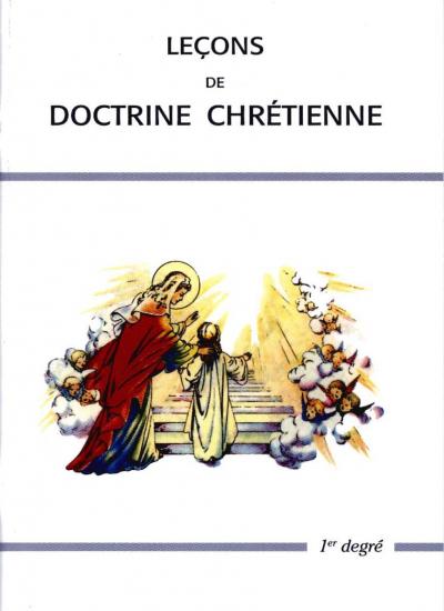 Leçons de Doctrine chrétienne 1 à 5 degrés