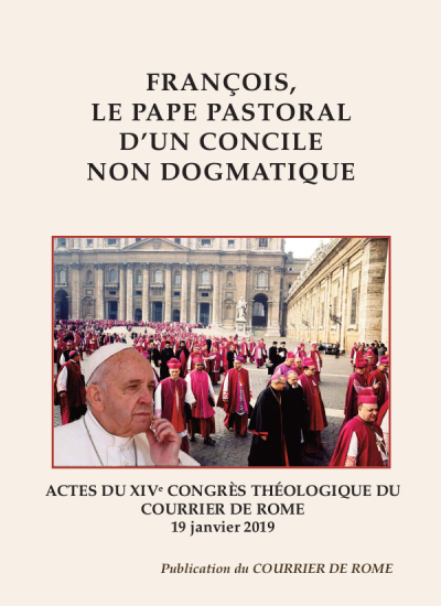 2019: Actes du XIVè congrès théologique du Courrier de Rome